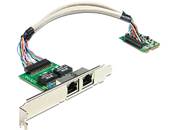 Mini PCIe I/O PCIe taille normale 2 x Gigabit LAN